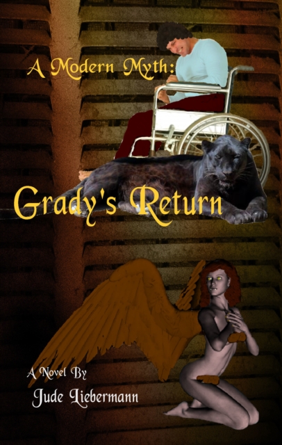 Modern Myth: Grady's Return