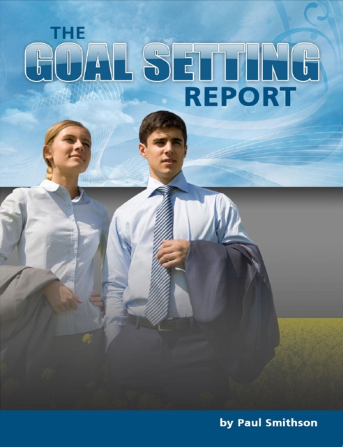 Goal Setting Report