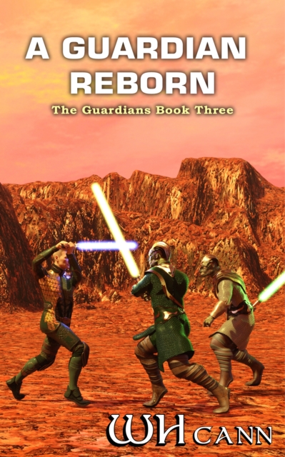 Guardians Book 3: A Guardian Reborn