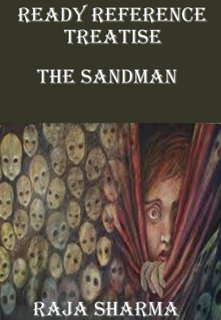 Ready Reference Treatise: The Sandman