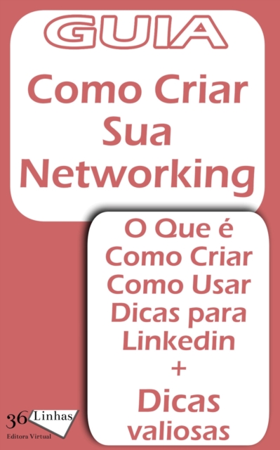 Guia 36 - Como criar uma Networking