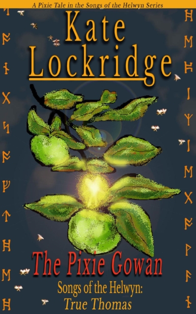 Pixie Gowan (Songs of the Helwyn Series)