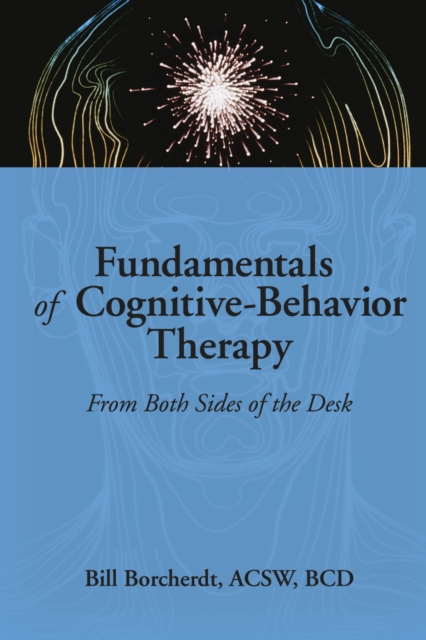 Fundamentals of Cognitive-Behavior Therapy