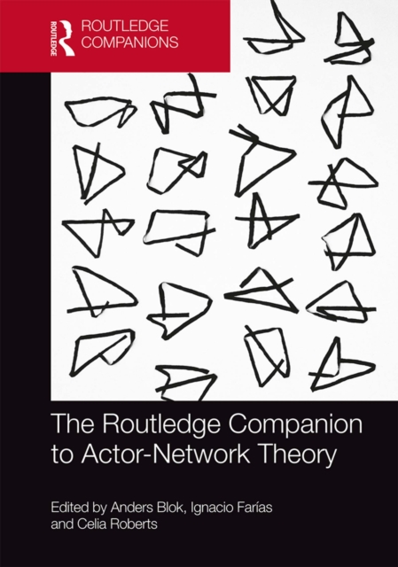 Routledge Companion to Actor-Network Theory