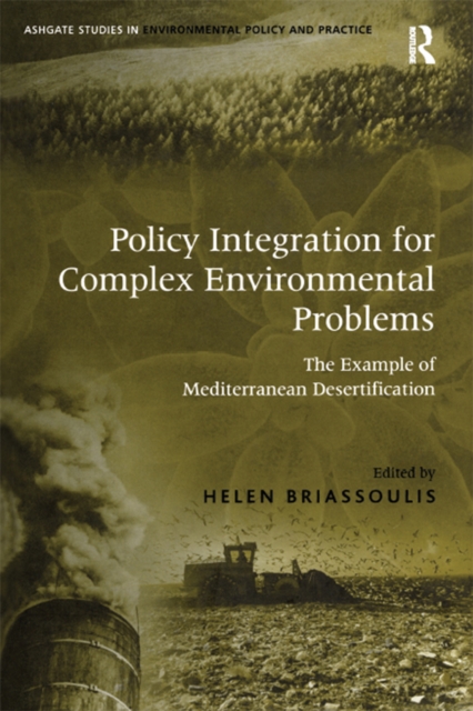 Policy Integration for Complex Environmental Problems