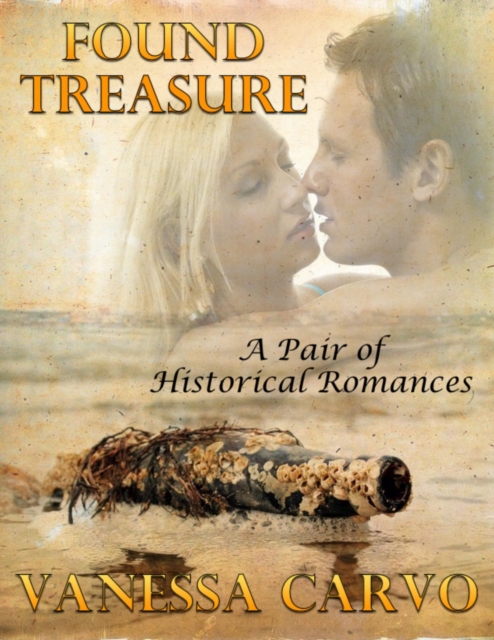 Found Treasure: A Pair of Historical Romances