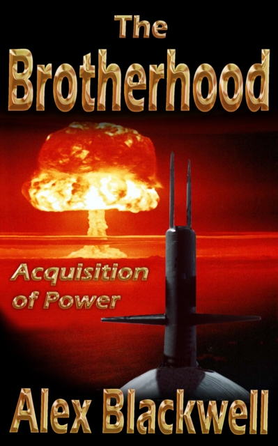 Brotherhood; Acquisition of Power