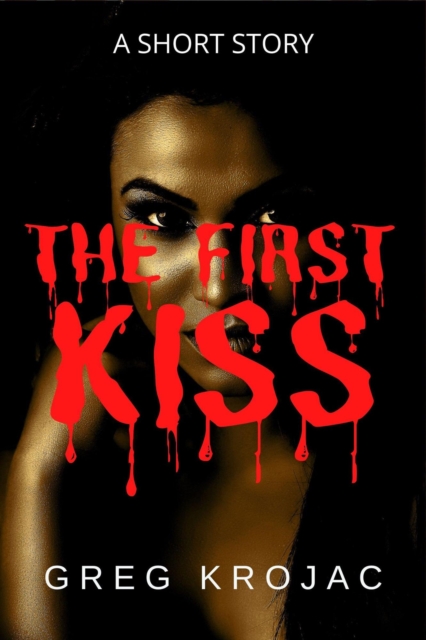 First Kiss