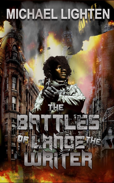 Battles of Lance the Writer