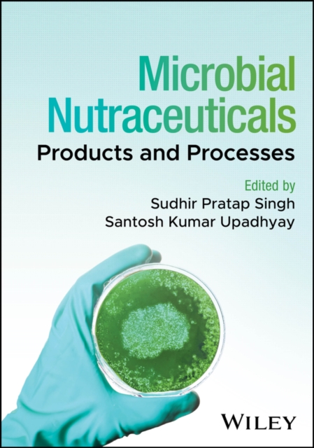 Microbial Nutraceuticals