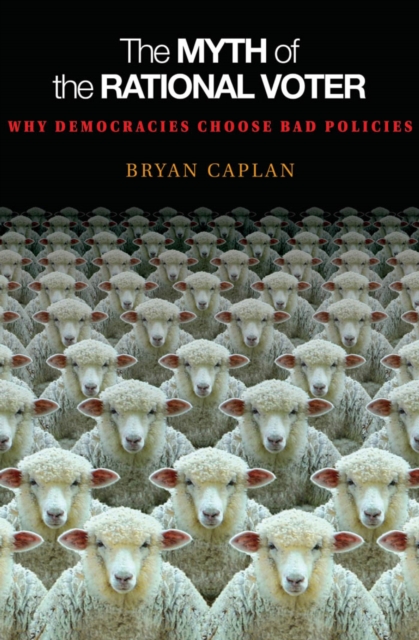 Myth of the Rational Voter
