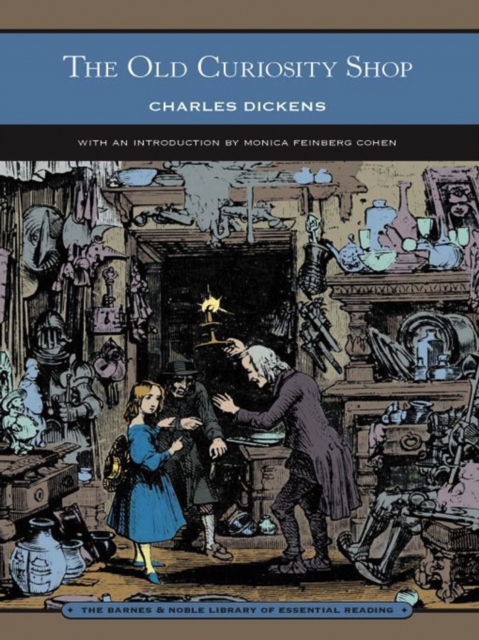 Old Curiosity Shop (Barnes & Noble Library of Essential Reading)
