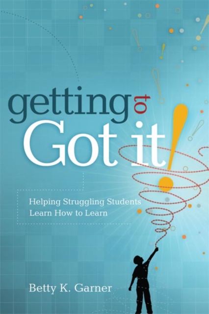 Getting to "e;Got It!"e;