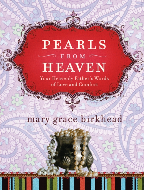 Pearls from Heaven