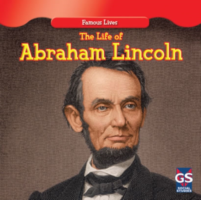 Life of Abraham Lincoln