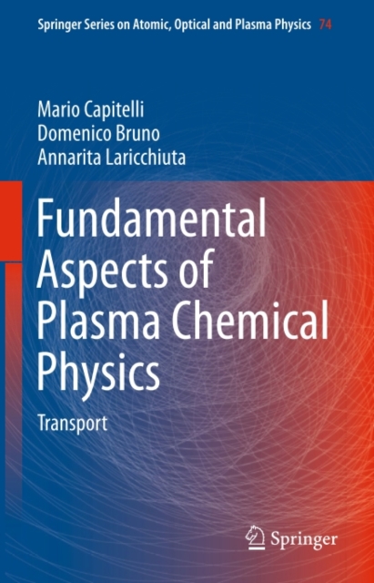 Fundamental Aspects of Plasma Chemical Physics