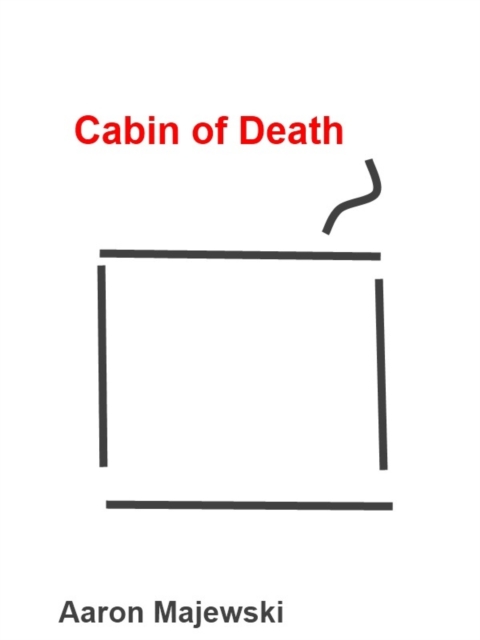 Cabin of Death