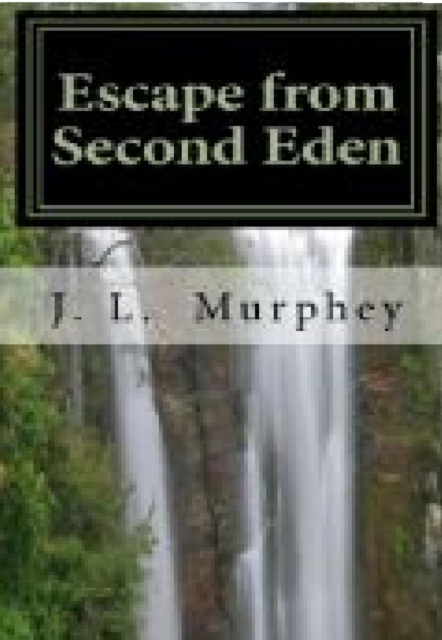 Escape from Second Eden