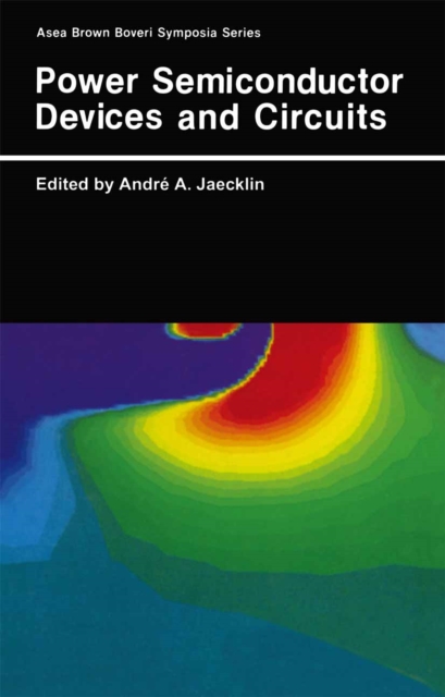 Power Semiconductor Devices and Circuits