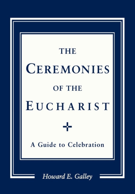 Ceremonies of the Eucharist