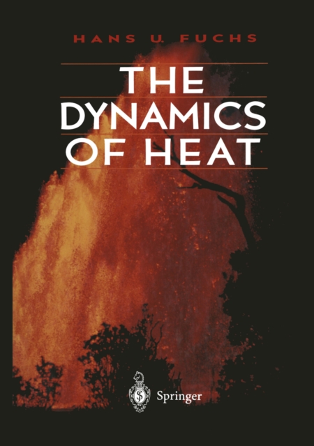 Dynamics of Heat
