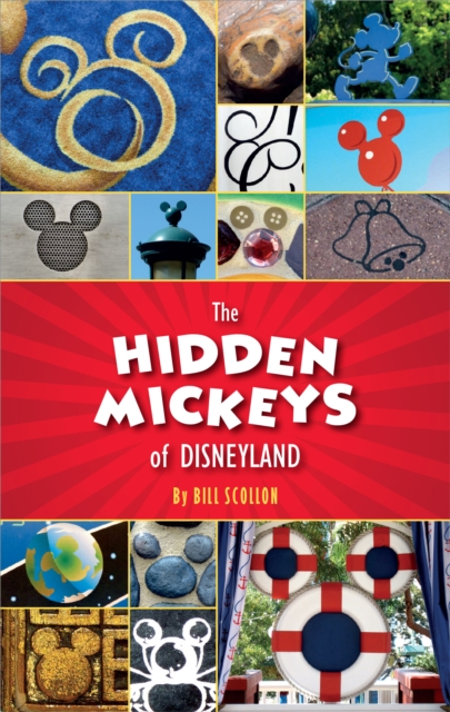 Hidden Mickeys of Disneyland