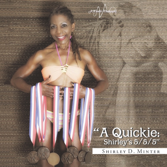 "e;A Quickie, Shirley's 5/5/5"e;