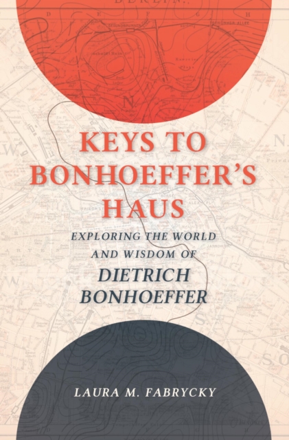 Keys to Bonhoeffer's Haus