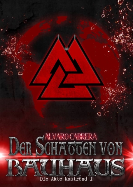 Der Schatten von Bauhaus - Die Akte Náströnd I