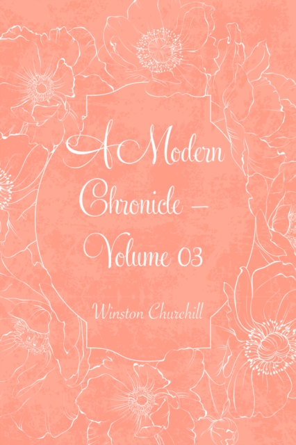 Modern Chronicle - Volume 03