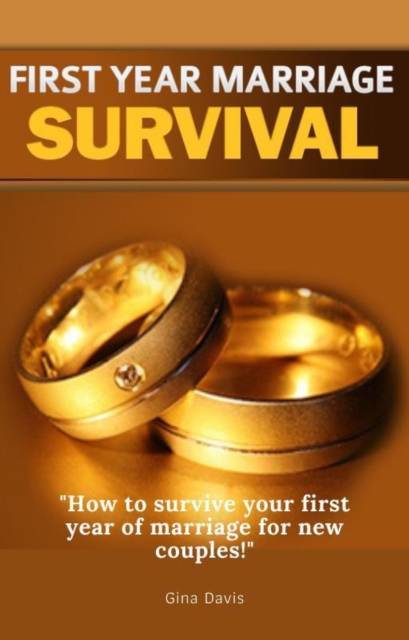 First Year Marriage Survival