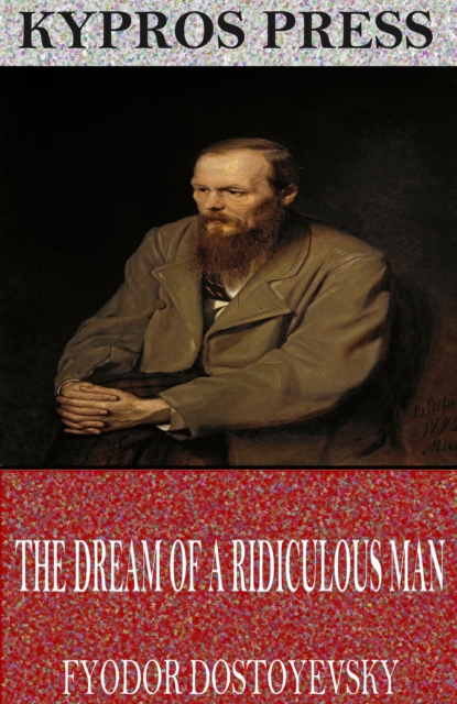Dream of a Ridiculous Man