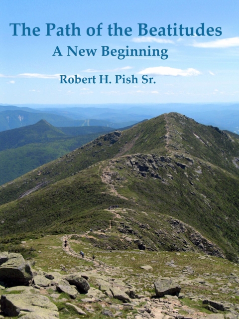 Path of the Beatitudes a New Beginning