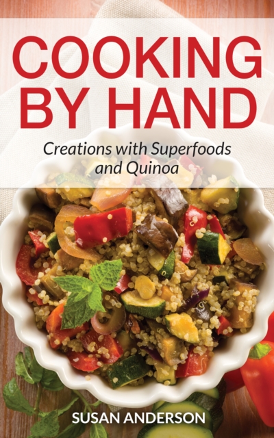 Cooking by Hand