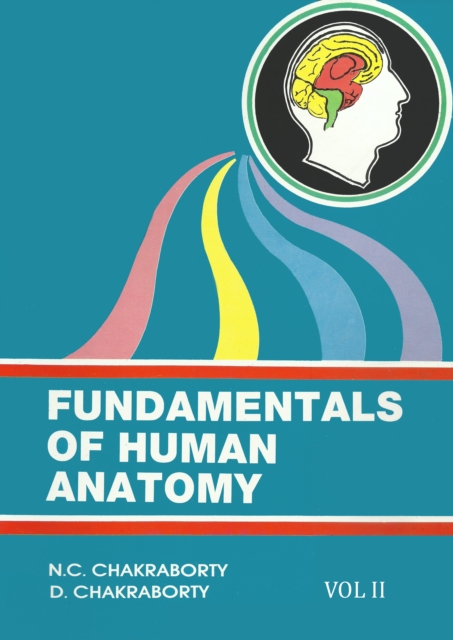 Fundamentals of Human Anatomy [Vol. II]
