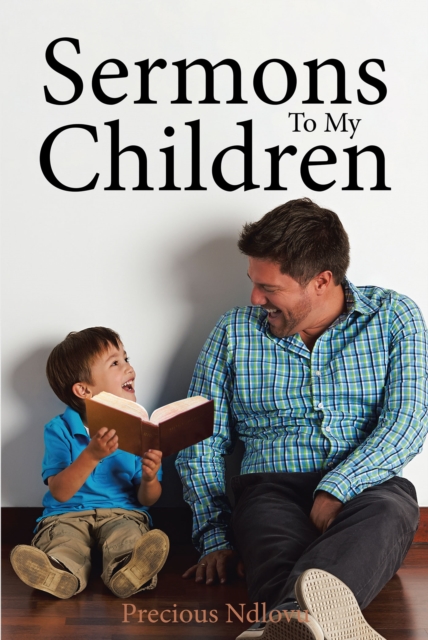 Sermons To My Children