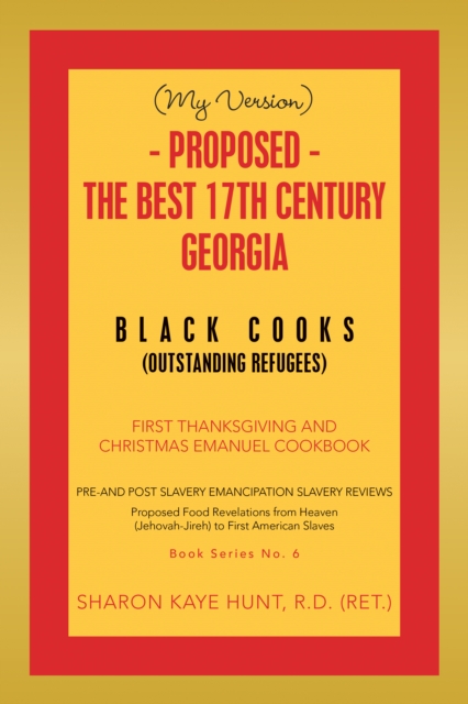 (My Version) -   Proposed - the Best 17Th Century  Georgia Black Cooks
