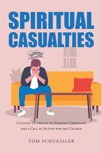 Spiritual Casualties