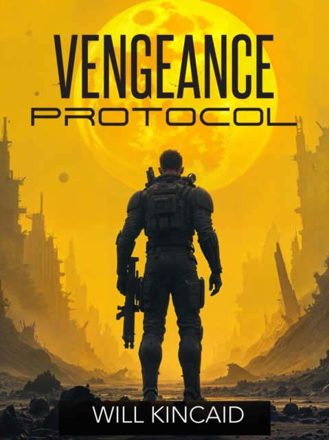 Vengeance Protocol