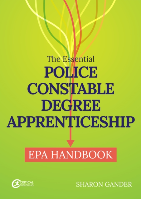 Essential Police Constable Degree Apprenticeship EPA Handbook
