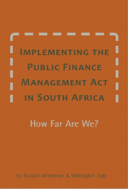 Implementing the Public Finance Management Act in South Africa