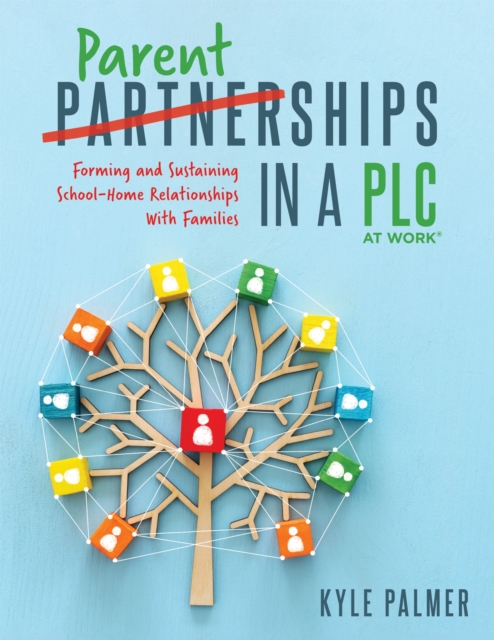 Parentships in a PLC at Work(R)