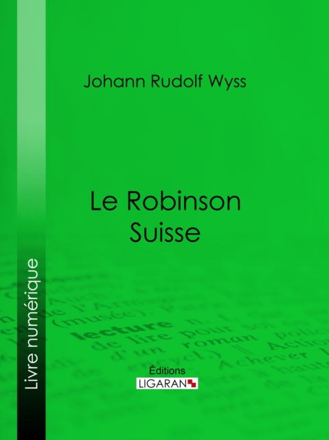 Le Robinson suisse