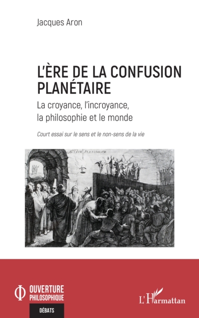 L’ère de la confusion planétaire