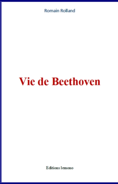 Vie de Beethoven