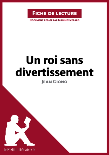 Un roi sans divertissement de Jean Giono (Fiche de lecture)