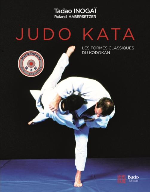 Judo Kata : Les formes classiques du Kodokan