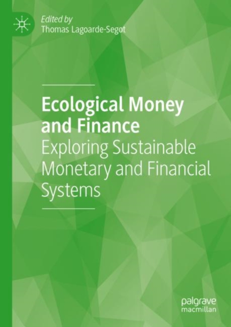 Ecological Money and Finance