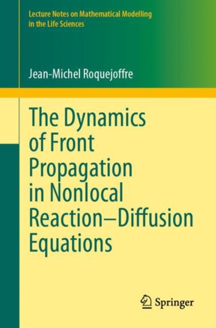 Dynamics of Front Propagation in Nonlocal Reaction-Diffusion Equations