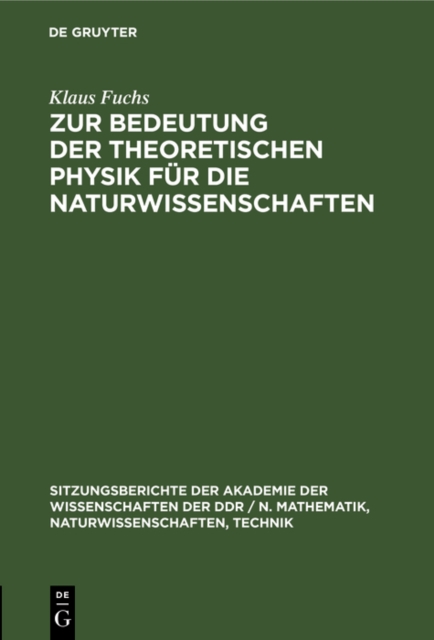 Zur Bedeutung der theoretischen Physik fur die Naturwissenschaften